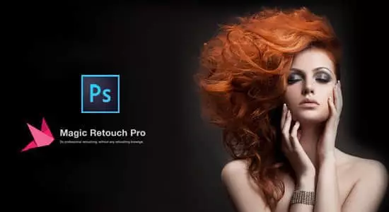 【PS插件】MagicRetouchPro PS商业磨皮润肤